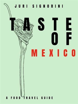 cover image of Taste of... Mexico